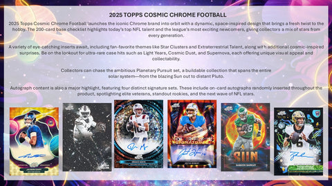 PRE-ORDER: 2025 Topps Cosmic Chrome Football Hobby Box