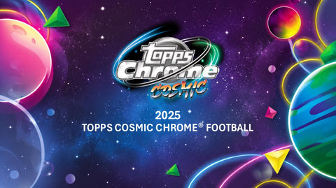 PRE-ORDER: 2025 Topps Cosmic Chrome Football Hobby Box