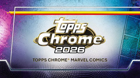 PRE-ORDER: 2026 Topps Marvel Comics Chrome Value Box