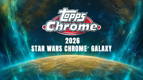 2026 Topps Star Wars Chrome Galaxy Hobby Box