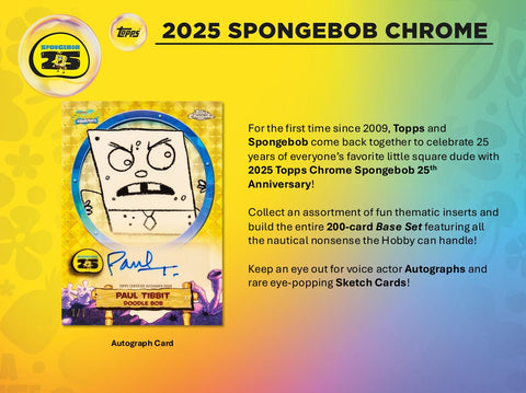 2025 Topps Chrome Spongebob Squarepants 25th Anniversary Hobby Box